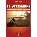11 SETTEMBRE - IL GIORNO CHE CAMBIÒ LA STORIA