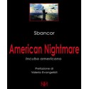 AMERICAN NIGHTMARE