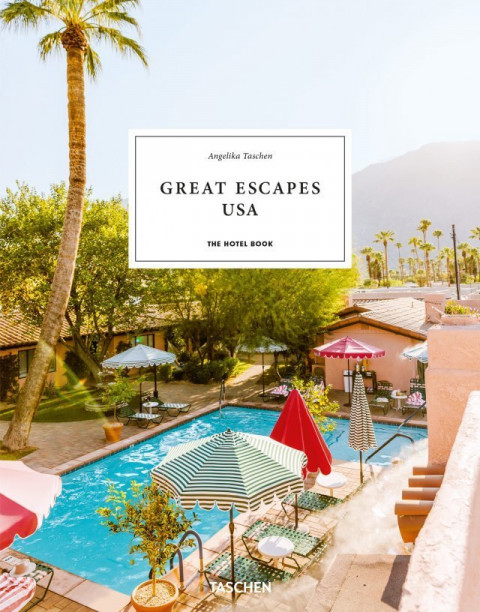 GREAT ESCAPES  USA. THE HOTEL BOOK. 2021 Edition - OUTLET