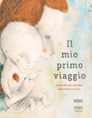 IL MIO PRIMO VIAGGIO IL MIO PRIMO VIAGGIO