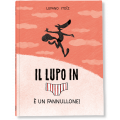 IL LUPO IN MUTANDA 4 - È UN FANNULLONE!