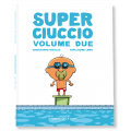 SUPERCIUCCIO VOL. 2