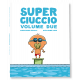 SUPERCIUCCIO VOL. 2