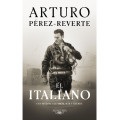 EL ITALIANO. UNA NOVELA DE AMOR, MAR Y GUERRA