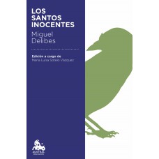 LOS SANTOS INOCENTES. EDICIÓN ESCOLAR