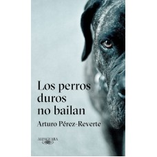 LOS PERROS DUROS NO BAILAN