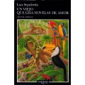 UN VIEJO QUE LEÍA NOVELAS DE AMOR