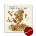 THE BOOK OF IMPRUDENT FLORA - signed copy