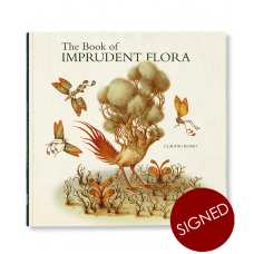 THE BOOK OF IMPRUDENT FLORA - signed copy
