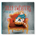 SILLY SWEATERS PER GATTI