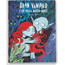 GRAN VAMPIRO 3 L'ETÀ DELLA NOSTRA MORTE