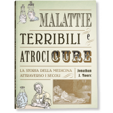 MALATTIE TERRIBILI E ATROCI CURE