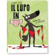 IL LUPO IN MUTANDA 3 - FURIOSI E VELOCI