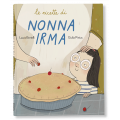 LE RICETTE DI NONNA IRMA