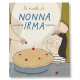 LE RICETTE DI NONNA IRMA