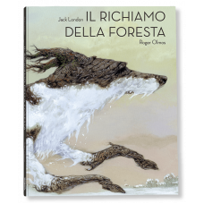 IL RICHIAMO DELLA FORESTA