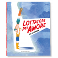 LOTTATORE PER AMORE