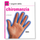 I SEGRETI DELLA CHIROMANZIA