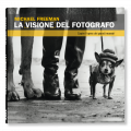 LA VISIONE DEL FOTOGRAFO