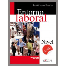 ENTORNO LABORAL. EDICIÓN AMPLIADA 2017 - VERSIONE DIGITALE