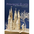 PRINCIPESSE DI CARTA