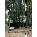 N.167 SMILJAN RADIC 2003 - 2013. THE GAME OF OPPOSITES