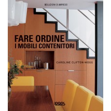 FARE ORDINE - I MOBILI CONTENITORI - OUTLET