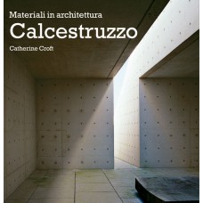 MATERIALI IN ARCHITETTURA: CALCESTRUZZO - OUTLET