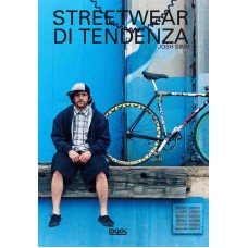 STREETWEAR DI TENDENZA