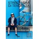 STREETWEAR DI TENDENZA