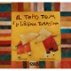 IL TOPO TOM E LA TOPOLINA TOMMASINA
