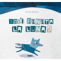 DOV'È FINITA LA LUNA? 