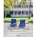 THE HOTEL BOOK - GREAT ESCAPES NORTH AMERICA - OUTLET