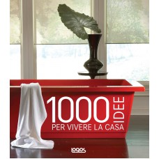 1000 IDEE PER VIVERE LA CASA - OUTLET