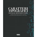 CARATTERI TIPOGRAFICI - OUTLET