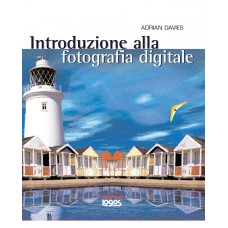 INTRODUZIONE ALLA FOTOGRAFIA DIGITALE - OUTLET