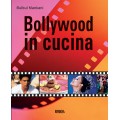 BOLLYWOOD IN CUCINA