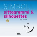 SIMBOLI, PITTOGRAMMI E SILHOUETTE + CD - OUTLET