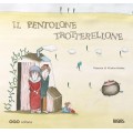 IL PENTOLONE TROTTERELLONE