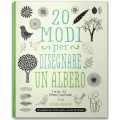 20 MODI PER DISEGNARE UN ALBERO E ALTRI 44 ELEMENTI NATURALI
