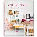 COLORI TENUI. SFUMATURE PASTELLO PER INTERNI