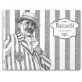 MUSTACCHI