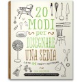 20 MODI PER DISEGNARE UNA SEDIA E ALTRI 44 OGGETTI QUOTIDIANI