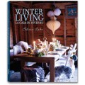 WINTER LIVING. LA CASA IN INVERNO - OUTLET