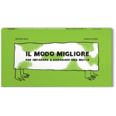 IL MODO MIGLIORE PER IMPARARE A DISEGNARE UNA MUCCA