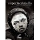 SUPERLACRIMELLA