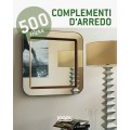 500 TRICKS: COMPLEMENTI D'ARREDO - OUTLET