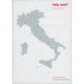 ITALY NOW? COUNTRY POSITIONS IN THE ARCHITECTURE