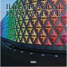 ILLUMINAZIONI INNOVATIVE