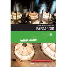 ATLANTE DI ARCHITETTURA DEL PAESAGGIO - OUTLET